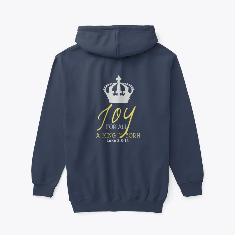 JOY FOR ALL A KING IS BORN APPAREL