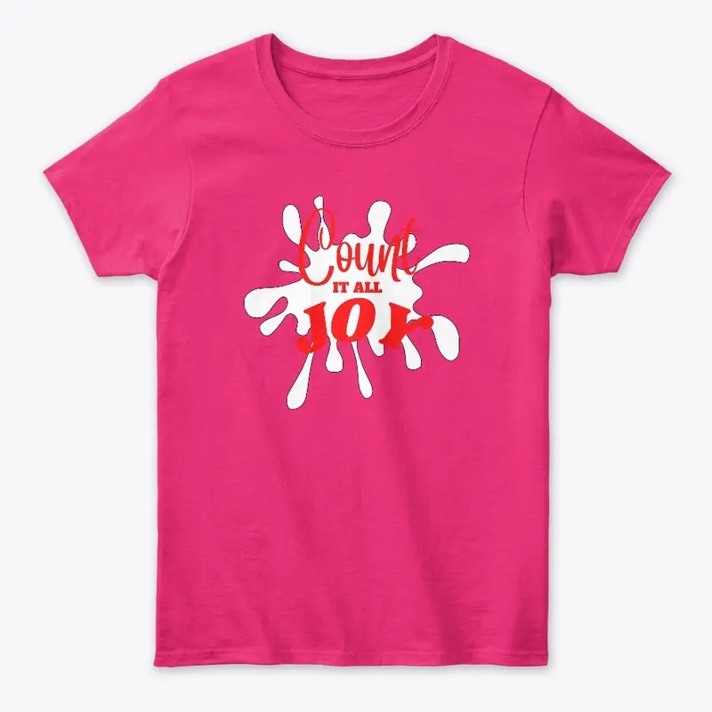 COUNT IT ALL JOY APPAREL