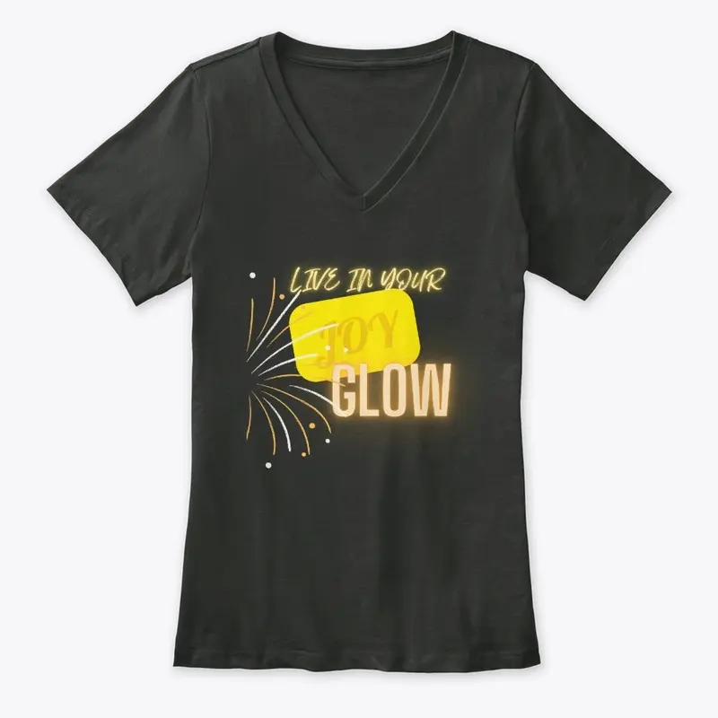 Live In Your JOY... GLOW Apparel