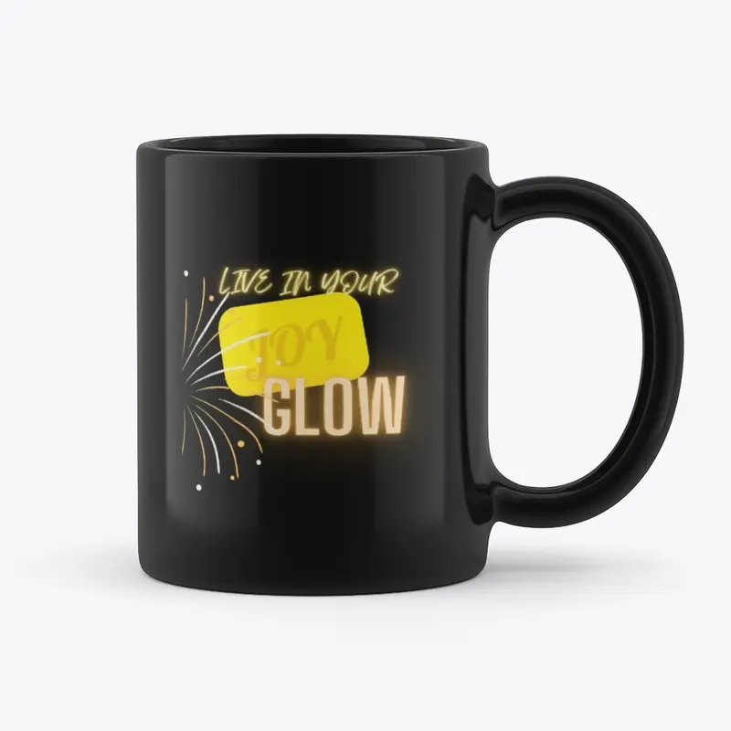 Live In Your JOY... GLOW Apparel